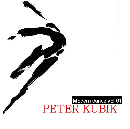 Modern Dance Vol 1 - le modern dance cd by Peter Kubik